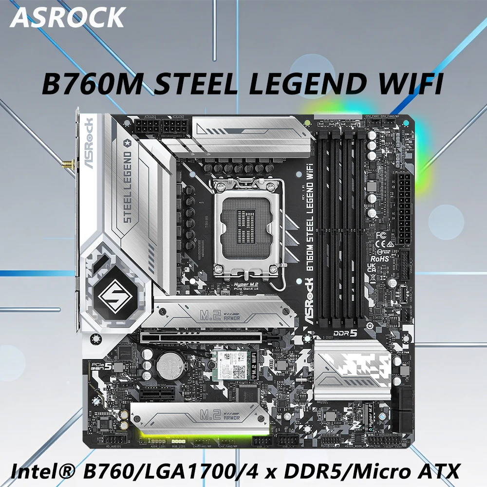 B760 B760M STEEL LEGEND WIFI ASROCK Motherboard LGA1700 Support 12/13/14th Gen i5-12400F i3-12100F i5-13400F CPU DDR5 2X2.5G LAN