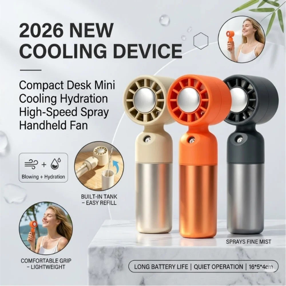 

2026 New Mini Handheld Spray Fan Portable Desk Cooling Hydration Humidifier Fan High-Speed Quiet Air Cooler for Travel