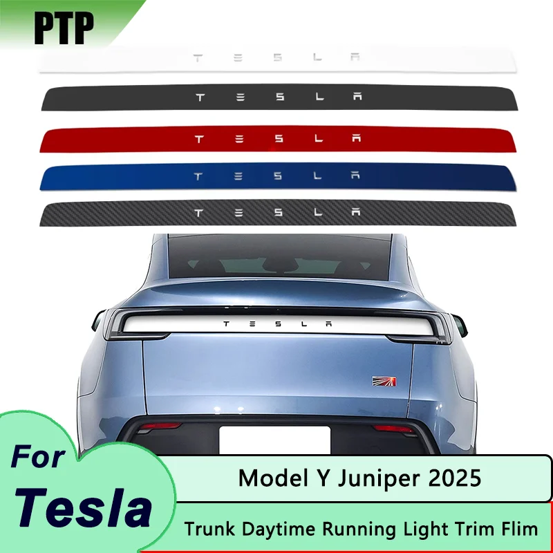 

Для Tesla Model Y Juniper 2025 задний багажник дневные ходовые огни защитная пленка ПВХ автомобильная краска защитные украшения аксессуары