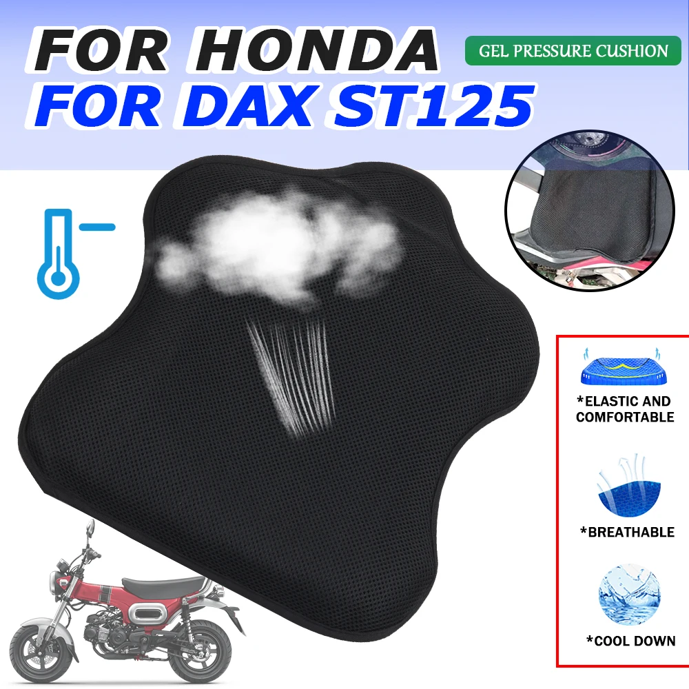 

For HONDA DAX ST125 ST 125 ST DAX125 125ST 2022 2023 Motorcycle Accessories Gel Seat Cushion Breathable Insulation Air Pad Cover