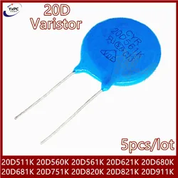 5pcs Varistor 20D751K 20D820K 20D821K 20D911K 20D511K 20D560K 20D561K 20D621K 20D680K 20D681K Piezoresistor