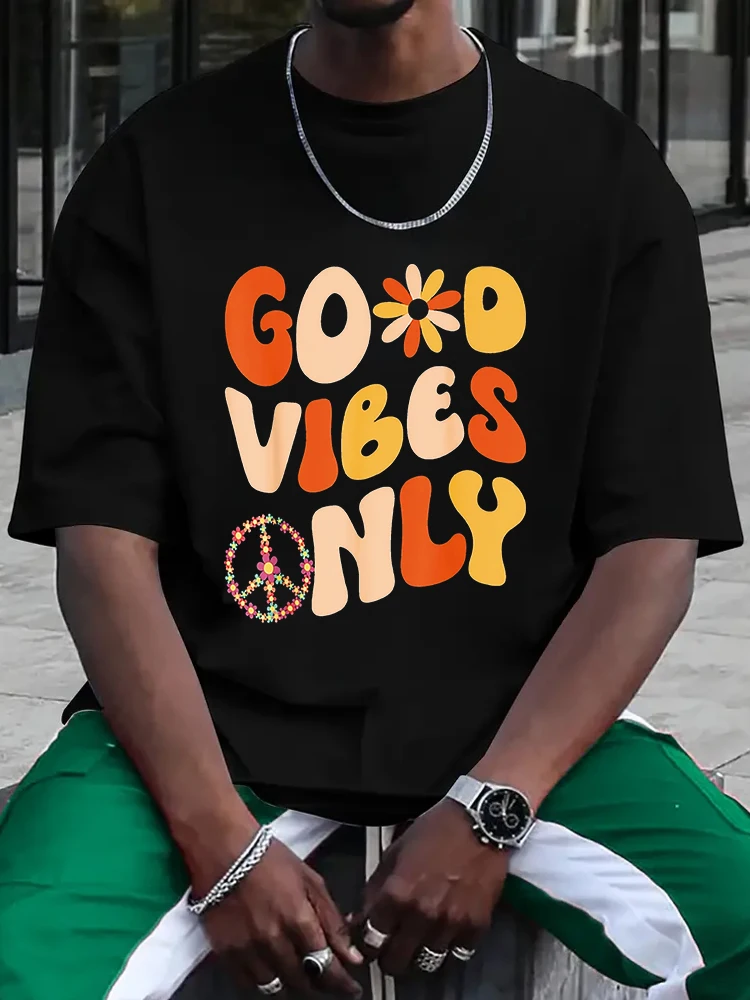 

Good Vibes Only Men's T-shirt Short Sleeve Tees Loose T-shirt Man Tops New Men T shirt Cotton Print Tee Tops Fashion Clothing