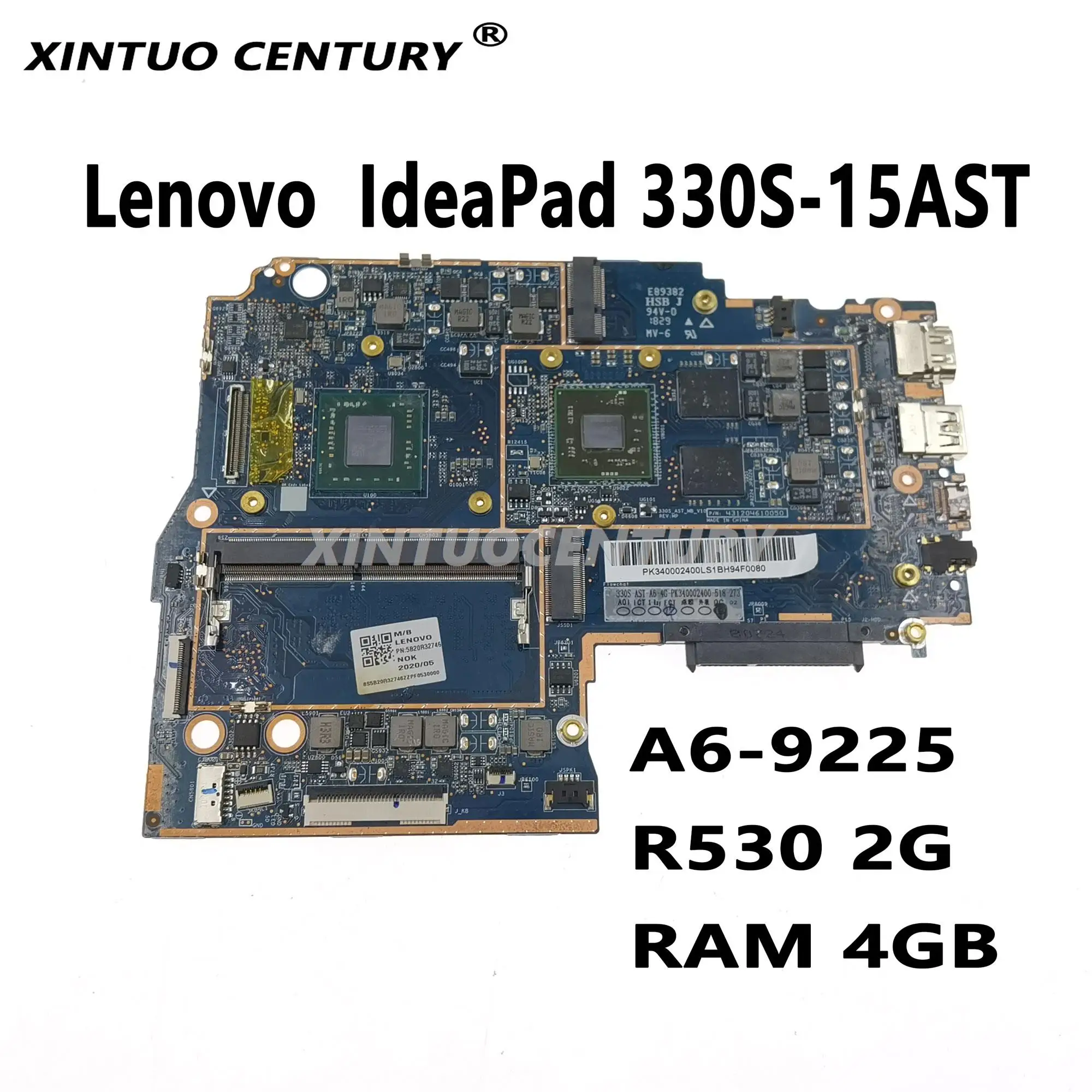 

5B20R32746 For Lenovo IdeaPad 330S-15AST Laptop Motherboard With CPU A6-9225 GPU R530 2G RAM 4GB DDR4 100% Test Work