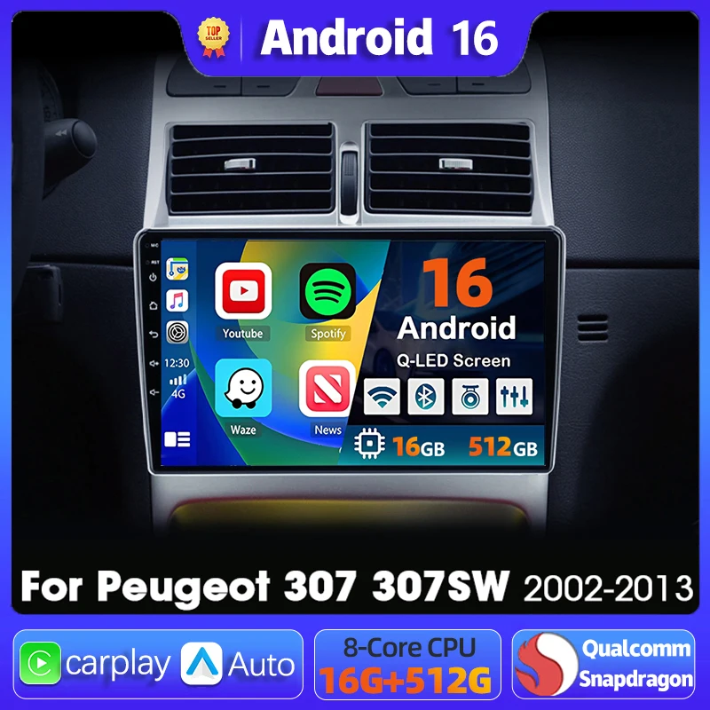 Reproductor Multimedia con Navegación Android 16 para Peugeot 307 307CC 307SW 2002 - 2012 2013, Carplay, Auto Estéreo, DVD, BT, Video, DSP, Radio