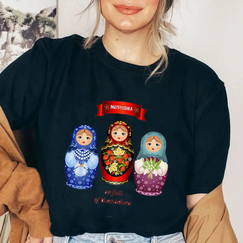 Matryoshka Doll Cotton T Shirt Russia Culture Comfortable Creative Gift Graphic T Shirts Women Short Sleeve Fashion Camisetas