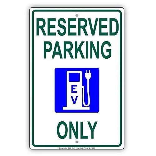 Great Tin Sign Aluminum Reserved Parking EV Electrical Vehicle Only Charging Station Outdoor & Indoor Sign Wall Decoration 1