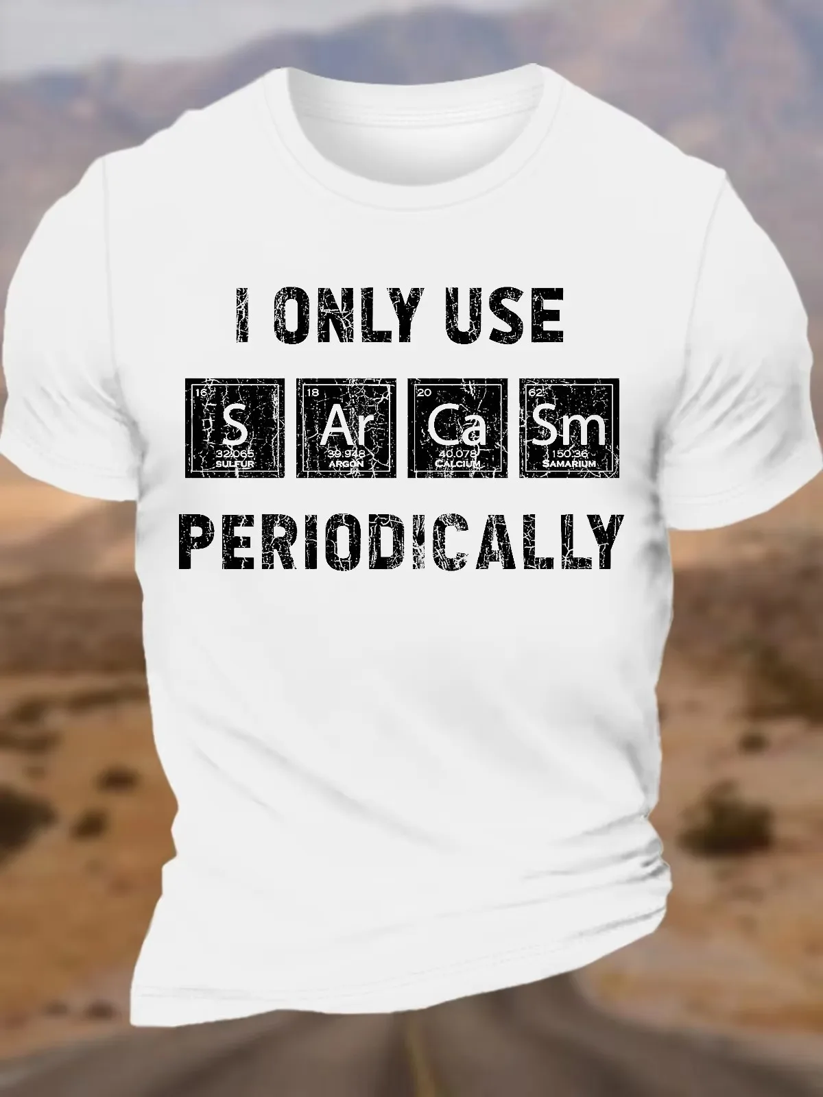 I Only Use Sarcasm Periodically T-Shirt Summer Men's Tracksuit O-Neck Pullover Breathable Sportswear Harajuku Fashion Streetwear