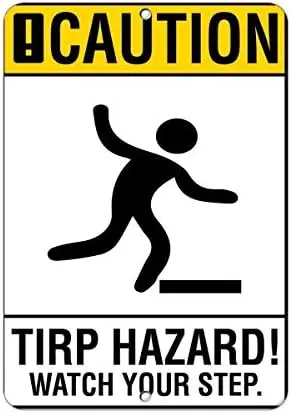 Warning Sign Caution Trip Hazard Watch Your Step Hazard Sign Road Sign Business Sign 12X16 Inches Aluminum Metal Tin Sign