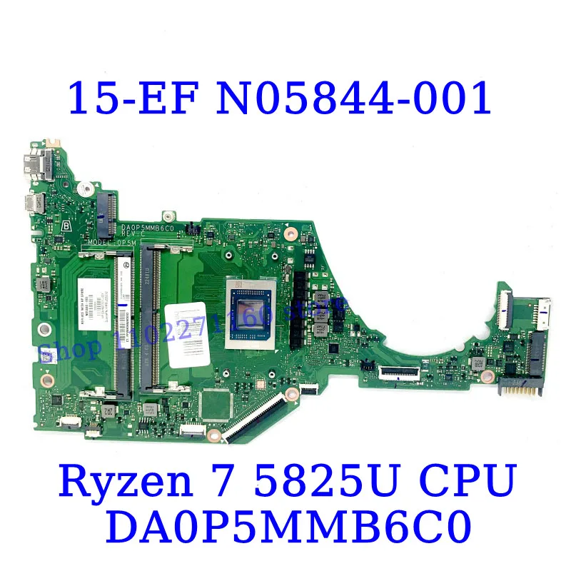 N05844-001 N07727-001 For HP 15-EF 15S-EQ With R5 5625U/R7 5825U CPU Mainboard DA0P5MMB6C0 Laptop Motherboard 100%Full Tested OK