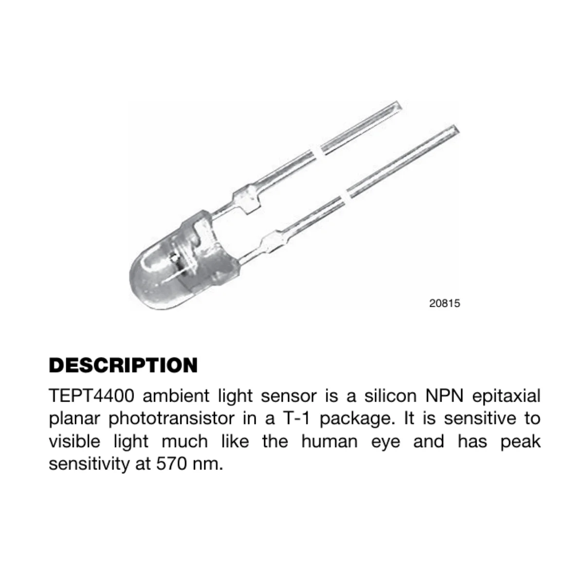 10PCS TEPT4400 IR Phototransistor 3mm 570nm Light Intensity 3nA PHOTO Plug-in P=2.54mm Ambient Light Sensor T-1 NEW Original