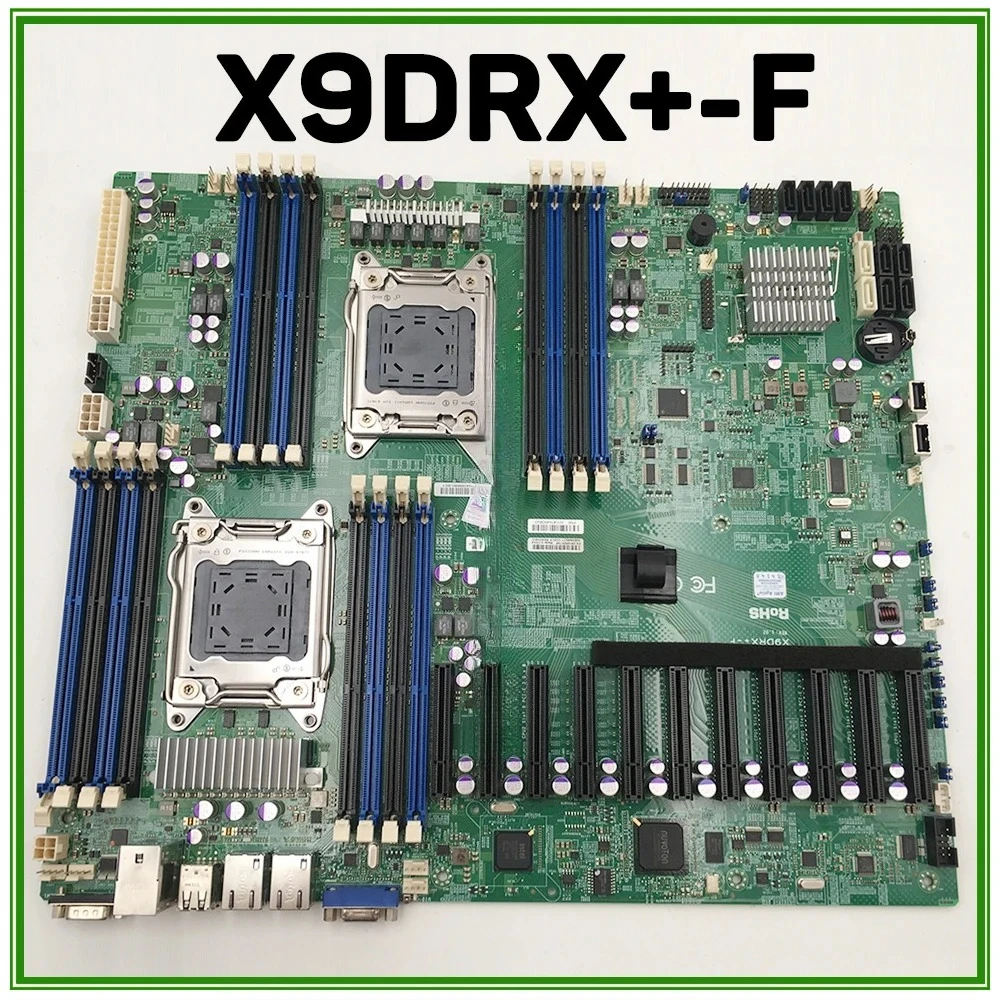 For Supermicro Server Motherboard LGA2011 X79 Support E5-2600 Series X9DRX+-F