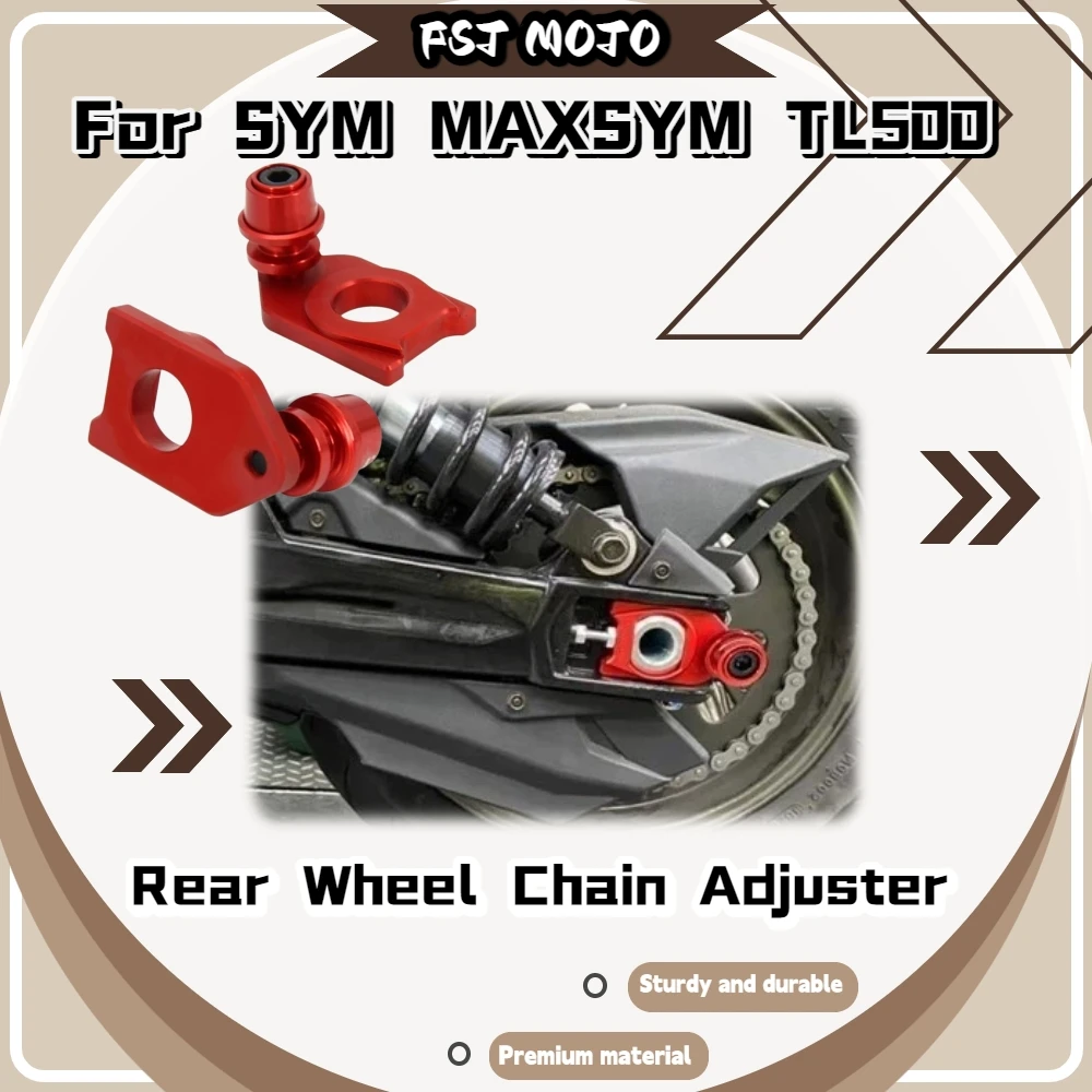 For SYM TL500 Rear Axle Chain Adjuster Accurate Calibration Anti‑Loosening Mod Accessories