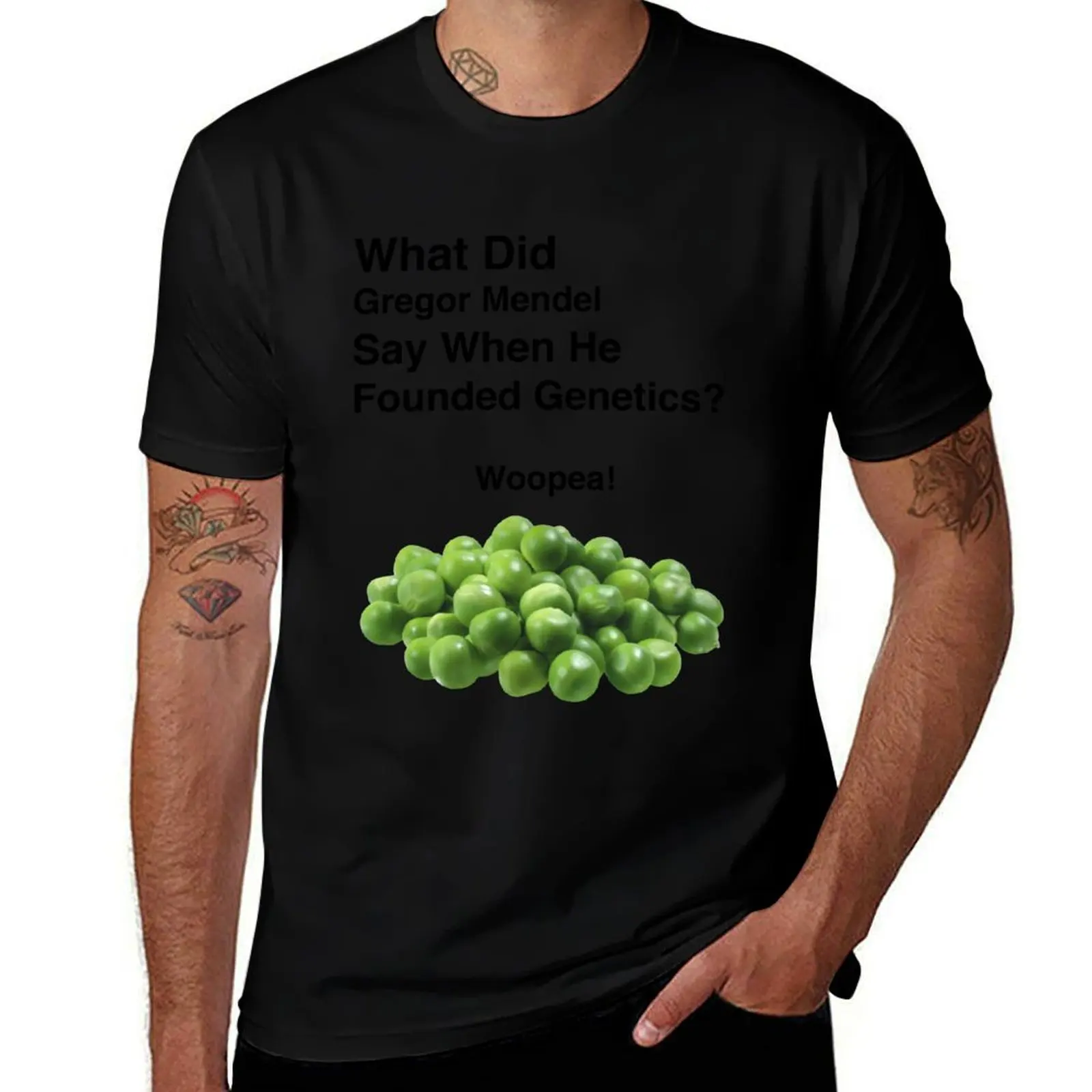Gregor Mendel - Joke - Biology T-Shirt t shirt custom print T-Shirt