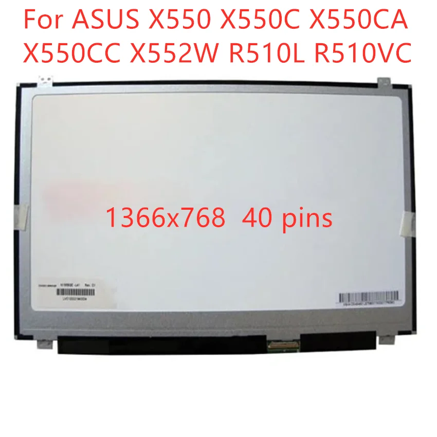 

15.6 inch lcd matrix For ASUS X550 X550C X550CA X550CC X552W R510L R510VC laptop lcd screen display replacement slim 40pin