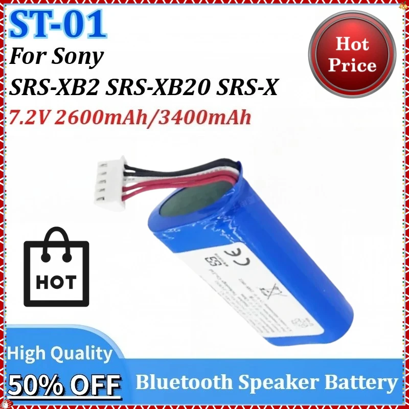 

7.2V 2600mAh / 3400mAh ST-01 Newly upgraded Bluetooth Speaker Battery for Sony SRS-X3 SRS-XB2 SRS-XB20 Rechargeable Batteries
