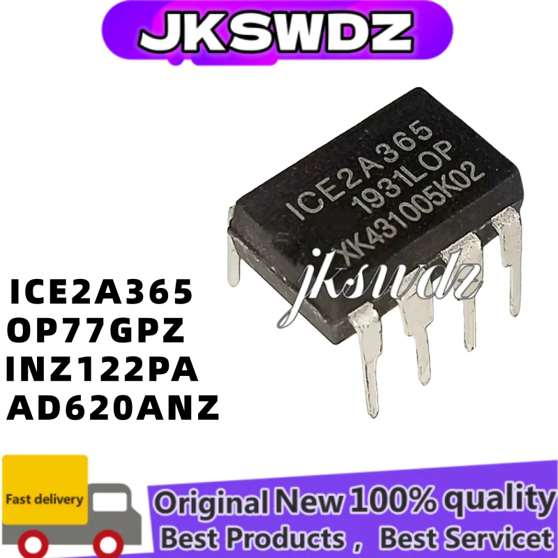 

10 Uds 100% NEW 2A365 OP77GP OP77G OP77FP INA122P INA122 122PA AD620 AN ICE2A365 OP77GPZ INA122PA AD620ANZ DIP-8