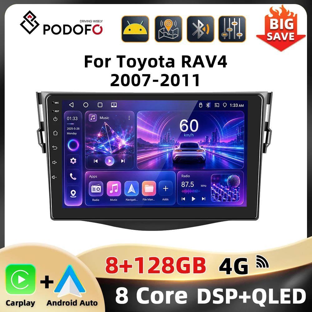Radio samochodowe Podofo 8+128G 4G do Toyoty RAV4 2007-2011 z bezprzewodowym CarPlay, Android Auto, WIFI, 4G, AM FM, RDS, GPS, DAB, funkcją Mirror Link, odtwarzacz multimedialny do samochodu.