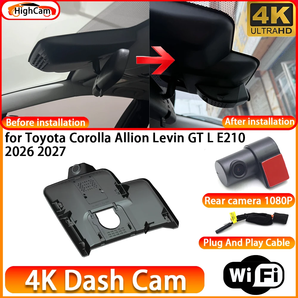 for Toyota Corolla Allion Levin GT L E210 2026 2027 OEM 4K DVR Dash Cam Front Rear Camera WiFi Video Recorder Plug and Play