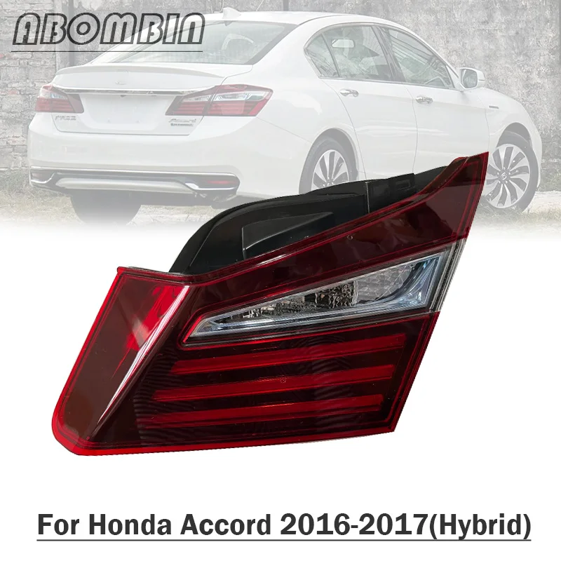 Brake Lamp Stop Indicator Light Rear Bumper Tail Light Housing Inner Tail Lamp Cover For Honda Accord 2016-2017 Hybrid Version