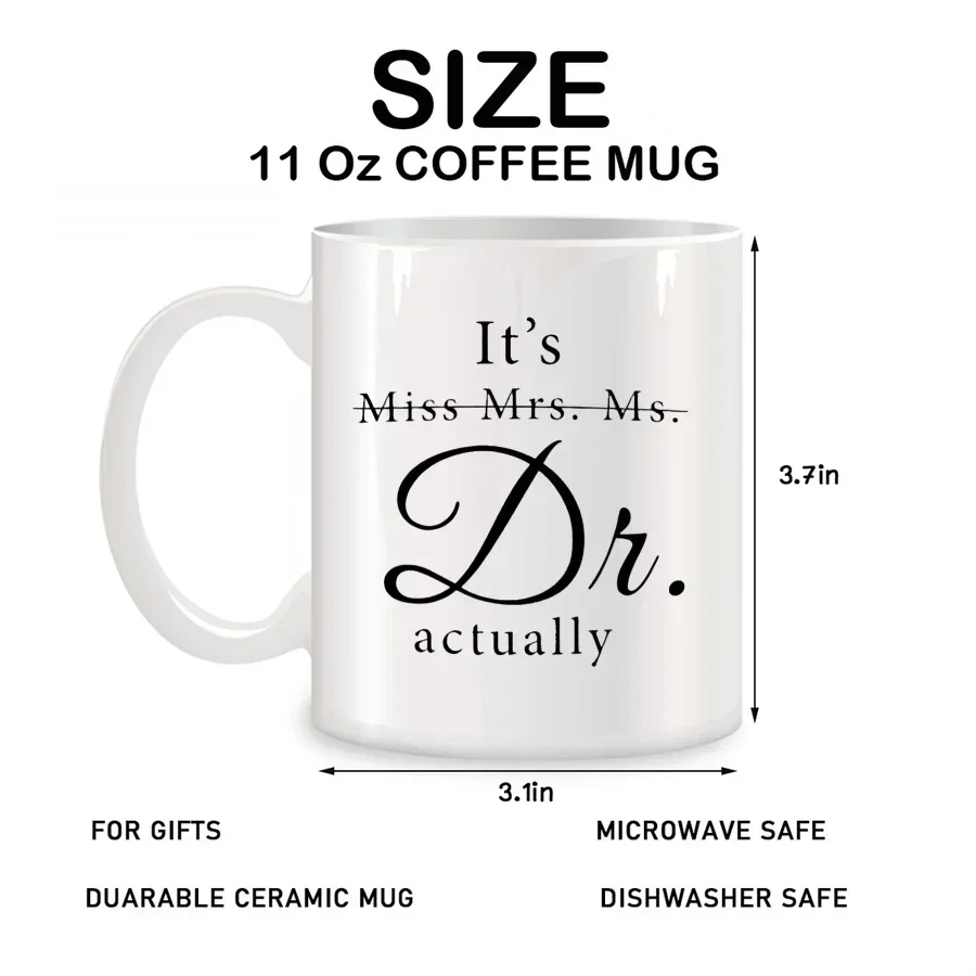 It's Miss Mrs Ms Dr Actually Mugs For Women Dr PhD Coworkers Friend Birthday Gifts Novelty Coffee Ceramic Tea Cups White 11 Oz