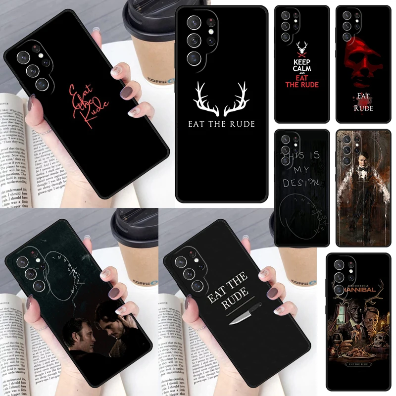 Hannibal Eat The Rude Cover For Samsung Galaxy S23 Ultra S22 S20 S21 FE S8 S9 S10 Plus Note 10 20 Ultra phone Case