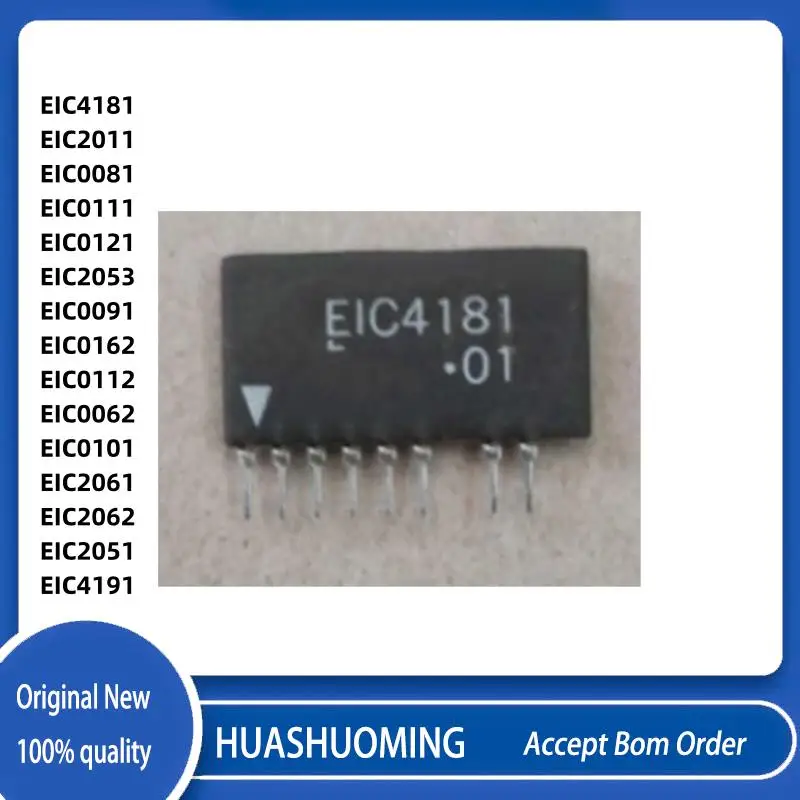 1Pcs/LOTEIC4181 EIC4191 EIC0081 EIC0091 EIC0101 EIC0062  EIC0111 EIC0112 EIC0121 EIC2062 EIC0162 EIC2051 EIC2053 EIC2011 EIC2061