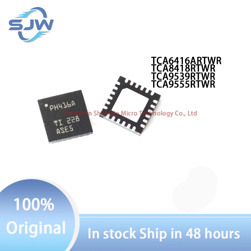 

TCA6416ARTWR TCA8418RTWR TCA9539RTWR TCA9555RTWR screen printing PH416A PZ418 PW539 PW555 encapsulation WQFN24 I/O expander chip