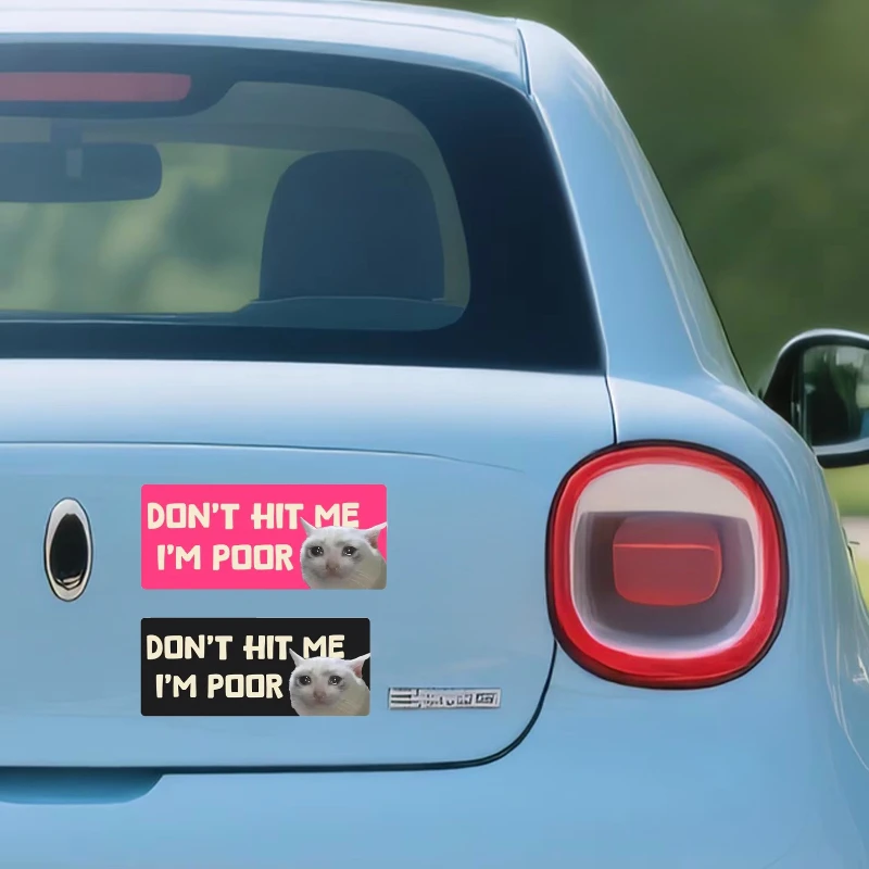 Lustiger Auto-Stoßstangenaufkleber, wasserfester Vinyl-Aufkleber „Don't Hit Me I'm Poor“