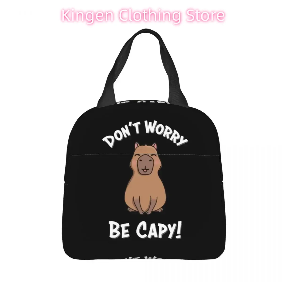 Cute Capybara Insulated Lunch Bags High Capacity Don't Worry Be Capy Reusable Thermal Bag Tote Lunch Box College Travel Girl Boy