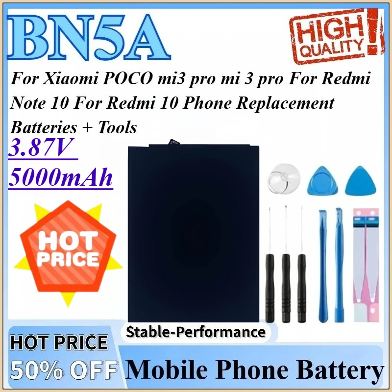 

3,87 В 5000 мАч BN5A Сменные аккумуляторы для телефона Xiaomi POCO mi3 pro mi 3 pro Для Redmi 10 Для Redmi Note 10 Аккумулятор + Инструменты