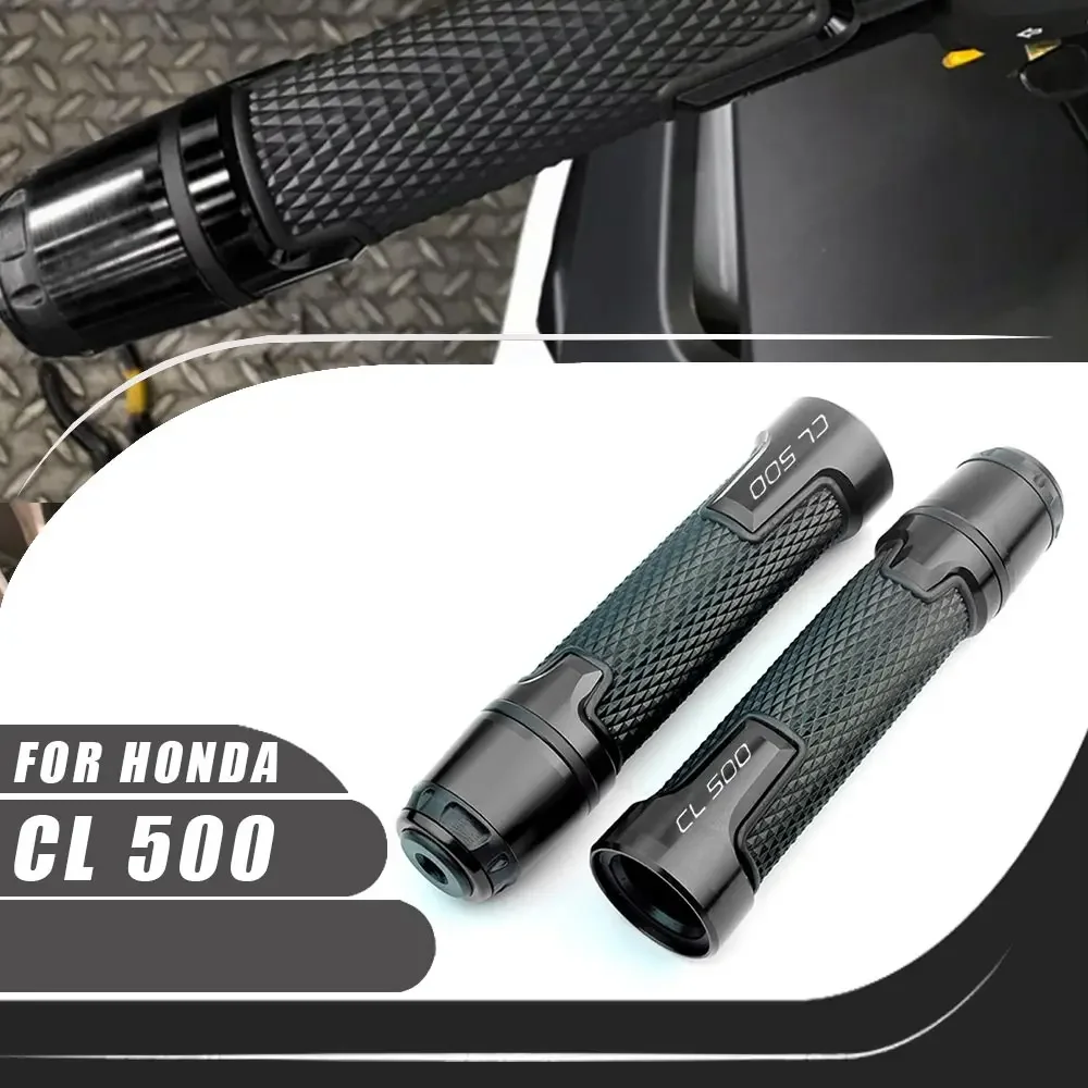 For Honda CL500 2023 Universal 7/8'' 22MM Motorcycles CNC Aluminum Handlebar Hand Grips Handle bar