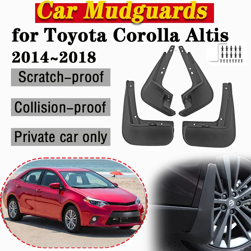 

For Toyota Corolla Altis 2014 2015~2018 Protect Mudguard Mud Flap Splash Guards MudFlaps Car Front Rear Fender Tool Accessories