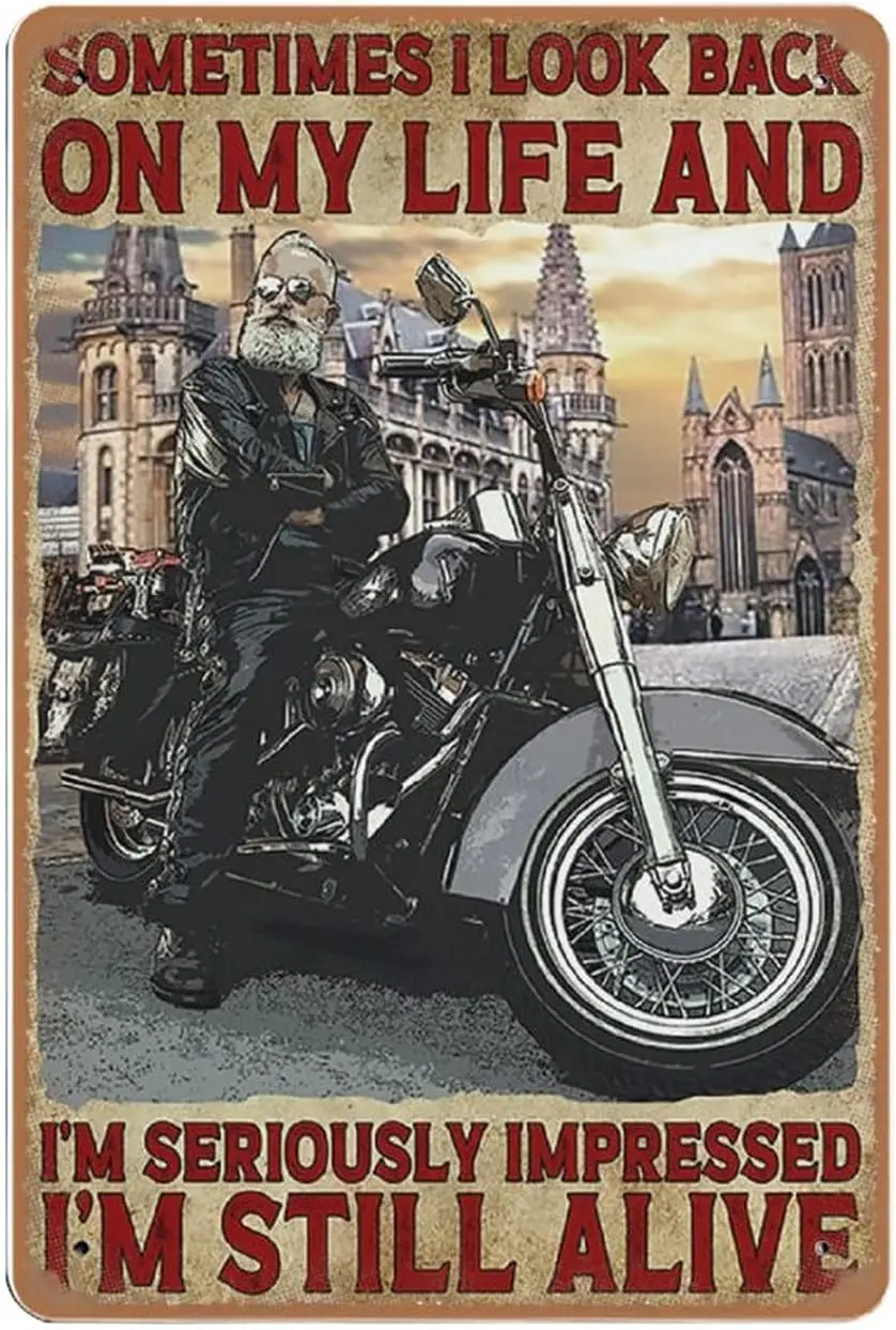 MATLPATS Plaque en métal pour moto, avec la citation « Parfois, je me relis ma vie et je suis vraiment étonné que j'ai survécu », style rétro