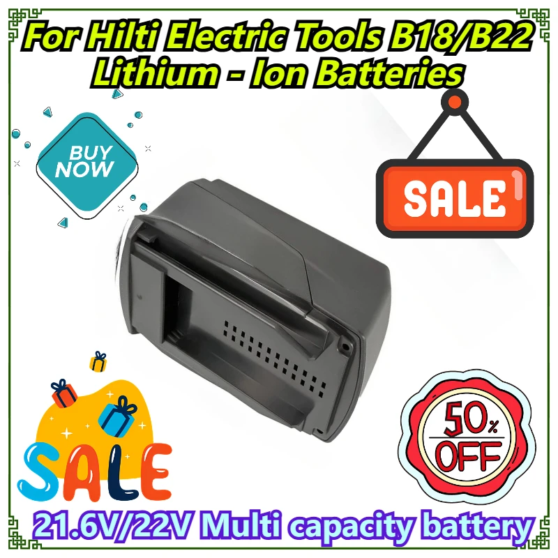 

21.6V/22V Multi capacity battery For Hilti Electric Tools B18/B22 Lithium - Ion Batteries
