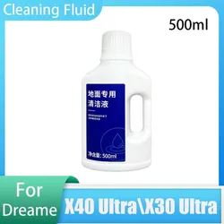 Detergent For Dreame X40\X30Ultra\L10S Pro Ultra\H11\H12\D9\W10 세정제 Accessories Floor Cleaning Solution 500ml Clean Fluid Liquid