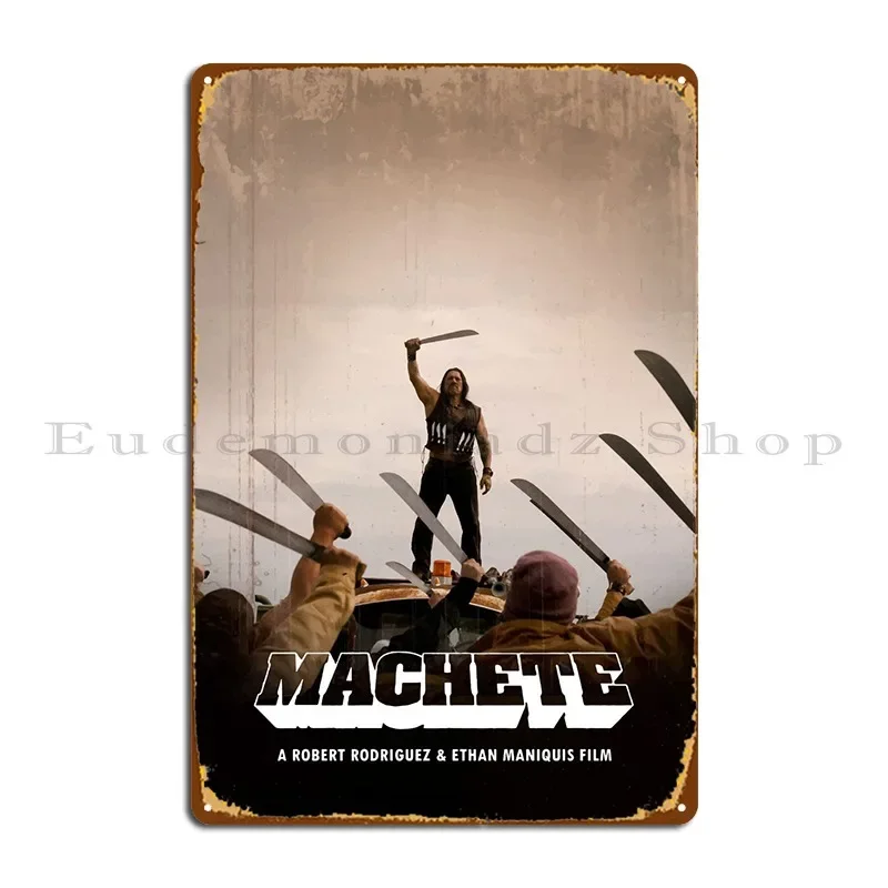 Machete Metal Sign Wall Mural Kitchen Personalized Cinema Bar Tin Sign Poster