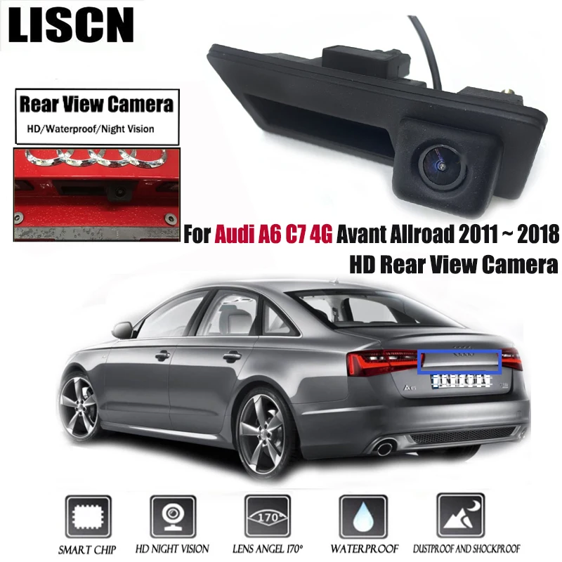 Rear View Camera For Audi A6 C7 4G Avant Allroad 2011 ~ 2018 Trunk Handle Backup Waterproof Parking Reversing Camera 