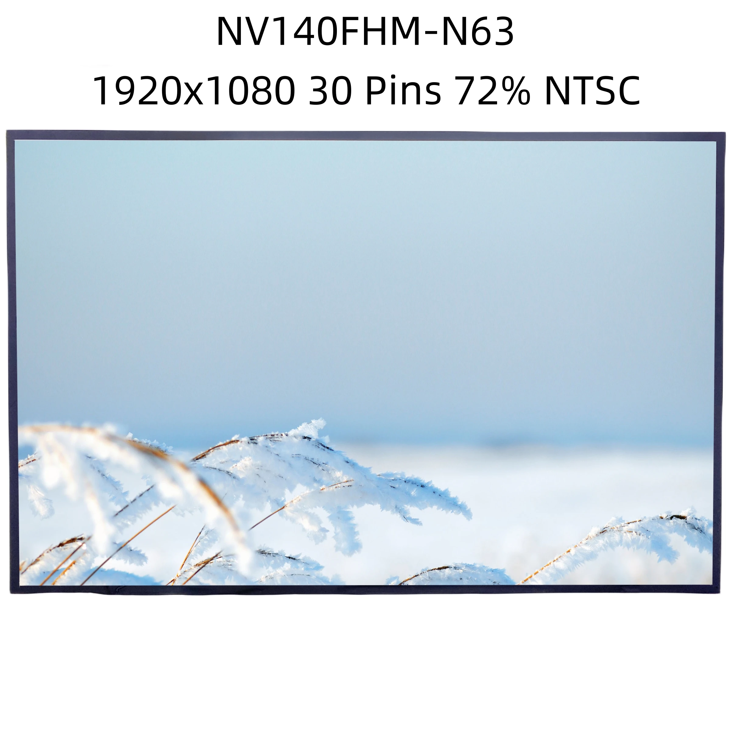 

NV140FHM-N63 V8.1 14.0" FHD LED IPS DISPLAY SCREEN PANEL 72% NTSC