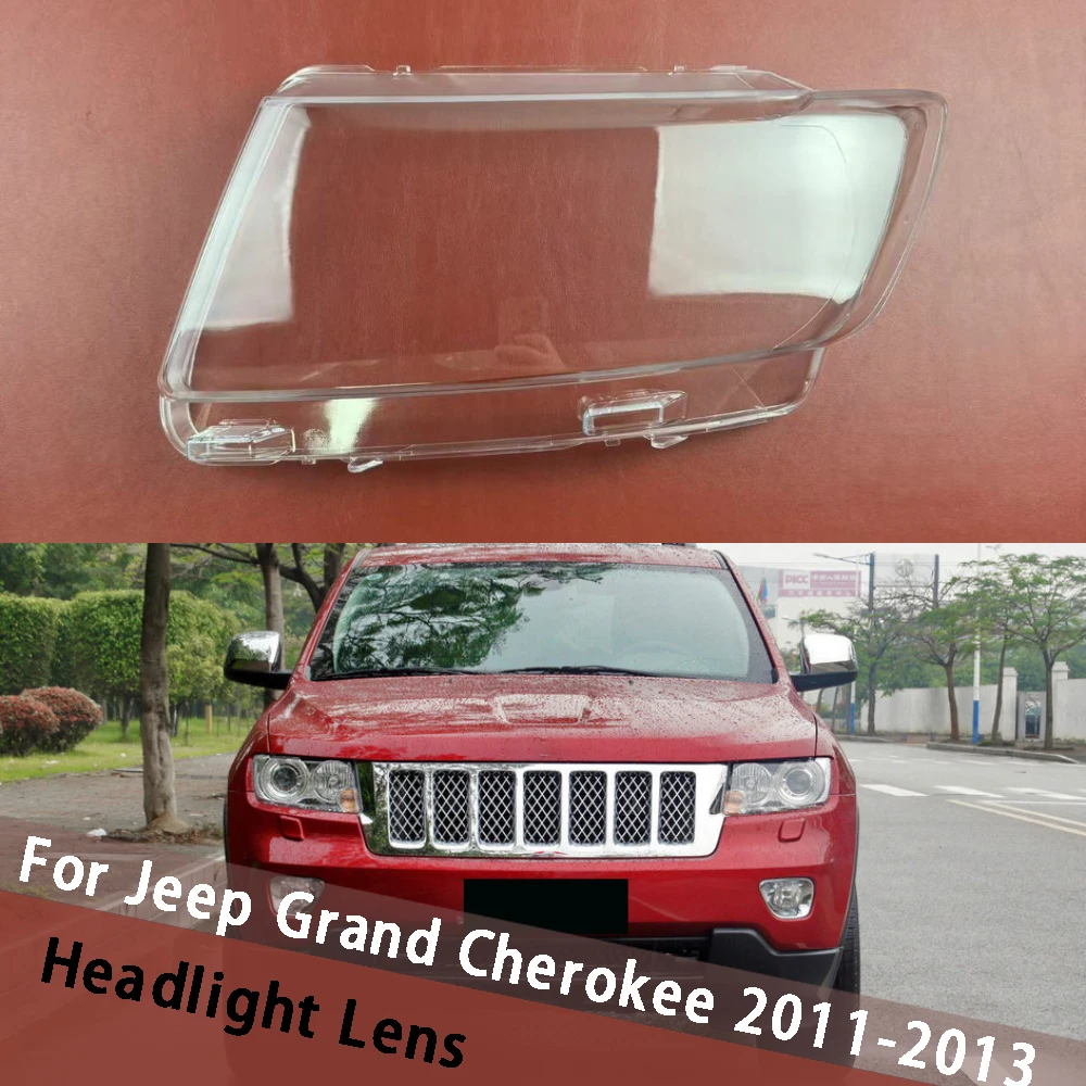 

For Jeep Grand Cherokee 2011 2012 2013 Front Headlight Shell Headlamp Housing Transparent Lampshade Cover Lens Plexiglass