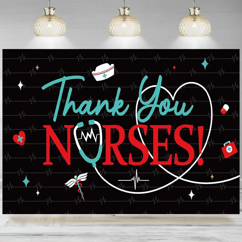 

Thank You Nurses Backdrop Decorations Nurse Appreciation Banner Week Sign Photo Photographic Background Nurse Week Party Decor