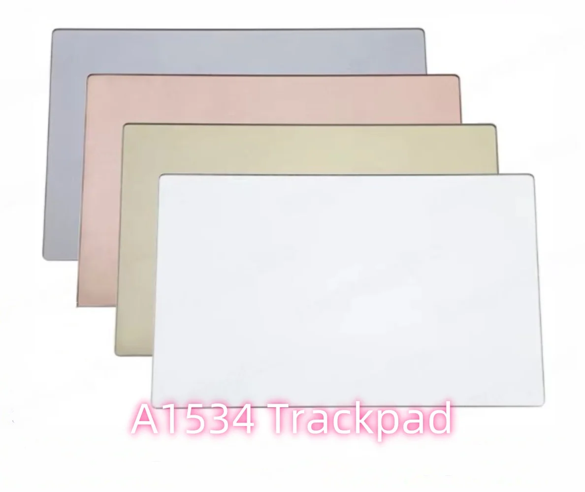 

Оригинальный тачпад A1534, серый, серебристый, розовое золото для MacBook Retina 12 дюймов, трекпад A1534 с гибким кабелем, 2015 2016, 2017 лет