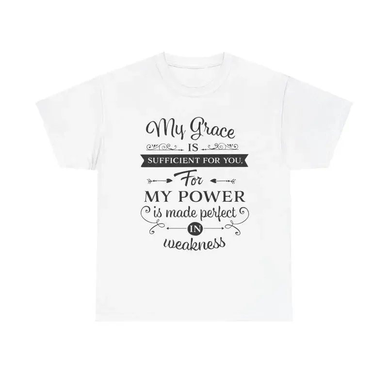 My Grace Is Sufficient T Shirt Corinthians 12 9 bible verse Christian faith
