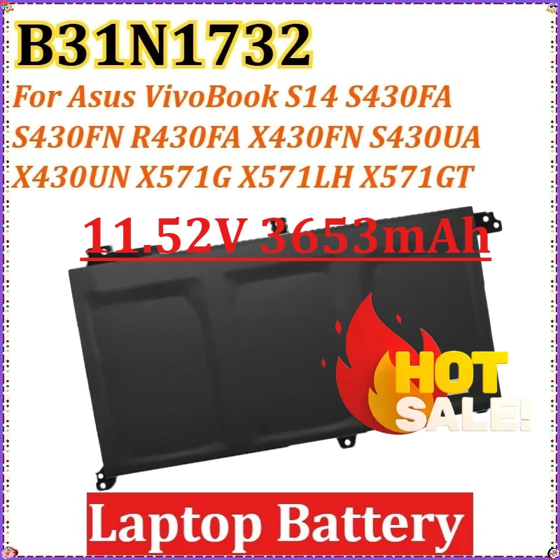 

B31N1732 11,52 В 3653 мАч для Asus VivoBook S14 S430FA X430FN S430UA X430UN X571G S430FN R430FA X571LH X571GT Новый аккумулятор для ноутбука