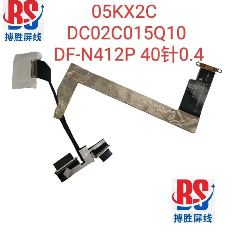 

for Dell Latitude 7450 7450s Screen cable 05KX2C DC02C015Q10 DF-N412P