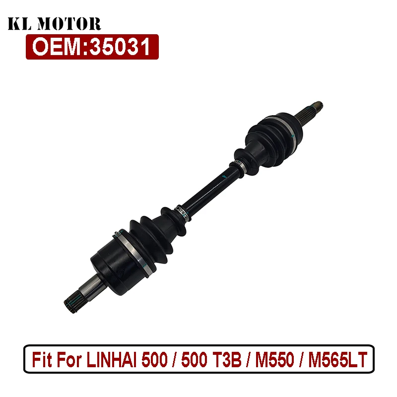 

FRONT RIGHT DRIVE AXLE ATV LINHAI 500 / 500 T3B / M550 / M565LT - 35031
