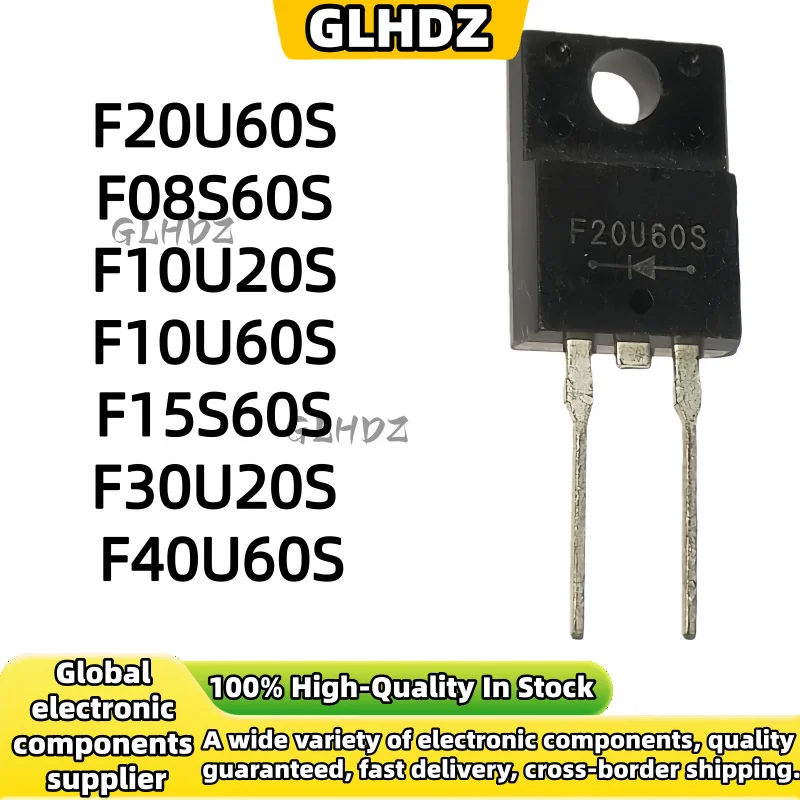 10pcs  FFPF08S60S FFPF10U20S FFPF10U60S FFPF15S60S FFPF20U60S FFPF30U20S F20U60S F08S60S F10U20S F10U60S F15S60S F30U20S F40U60S