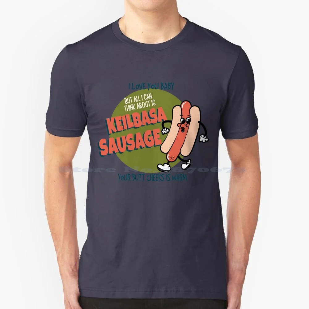 Kielbasa Sausage Lyrics Tenacious D T Shirt 100% Cotton Tee Jack Black Sausage Keilbasa Butt Cheeks Funny