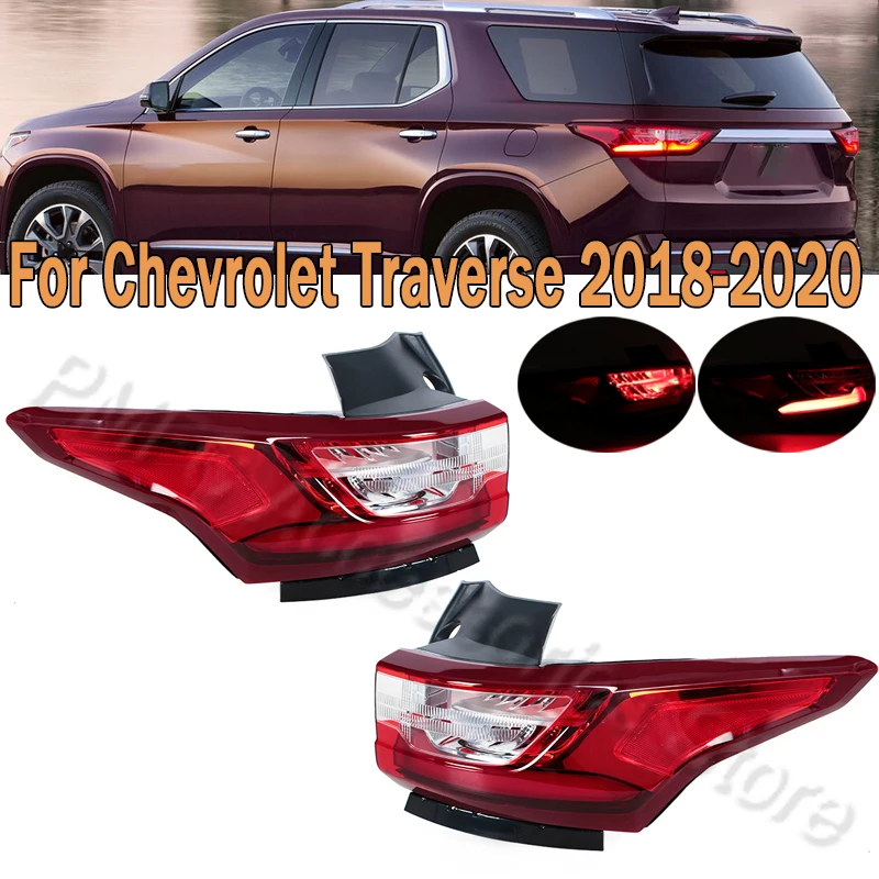 

LED TailLight Assembly Rear Turn Signal Light Brake Lamp Reversing Lamp For Chevrolet Traverse 2018 2019 2020 84618032 84990362