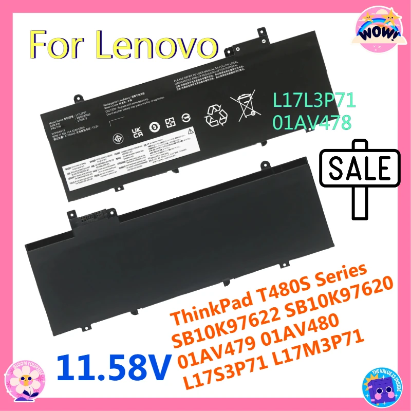 

L17L3P71 11.58V Laptop Battery For Lenovo ThinkPad T480S Series SB10K97622 SB10K97620 01AV479 01AV480 L17S3P71 L17M3P71