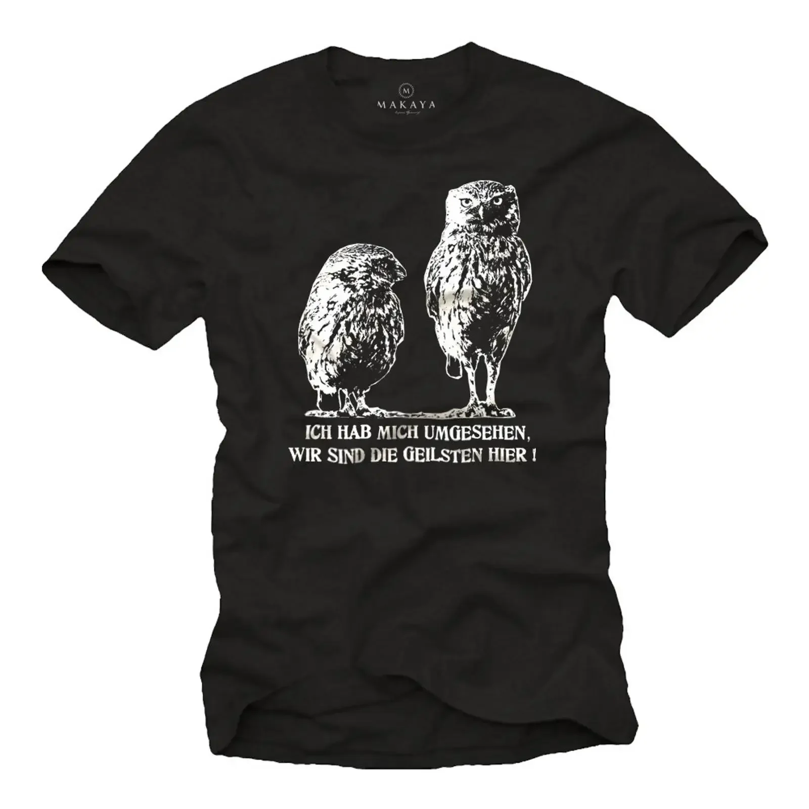 Sponsored Ad Eulen T Shirt mit Spruch ICH Habe Mich UMGESEHEN WIR SIND DIE GEILSTEN Hier Herren Größe S XXXL vintage Washed